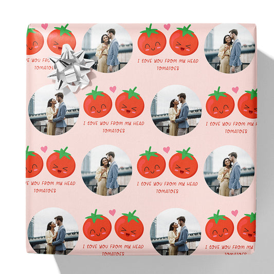 I Love You From My Head Tomatoes Photo Gift Wrap